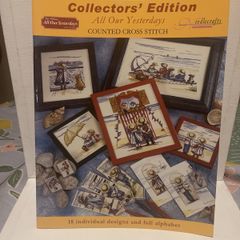 All our yesterdays Counted Cross Stitch Collectors edition