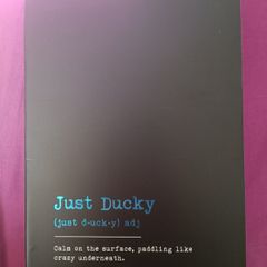 Note Book Cute Just Ducky