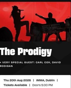 The Prodigy & Carl Cox