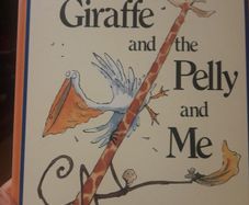 The Giraffe, the Pelly snd Me