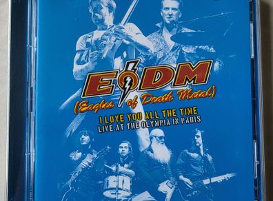 EoDM Eagles of Death Metal - I Love You All The Time (Live at the Olympia Paris) Double CD