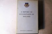 A History Of Accountants In Ireland 1964