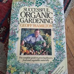 1st ed Geoff Hamilton Successful Organic Gardening