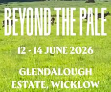 Beyond The Pale Weekend Camping Ticket