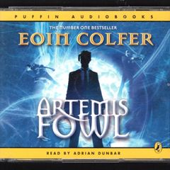 Artemis Fowl Puffin Audiobooks (3 disc) Read by Adrian Dunbar