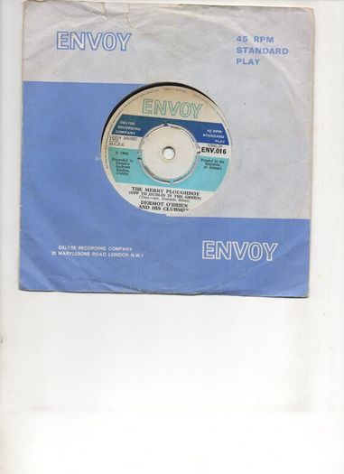 Dermot Obrien And His Clubmen The Merry Ploughboy (off To Dublin In The Green) 1966 Irish Pressing 45