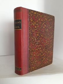 A Selection from The Works of Henry Wadsworth Longfellow, Selected and Edited, with a Biographical Preface by H. W. Dulcken (HQ475)