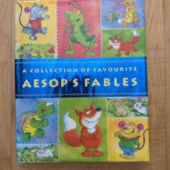 A collection of favourite Aesop's Fables - Hardback: Ages 7-9 years years