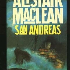 San Andreas - Alister Maclean (first Edition)