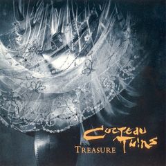 Cocteau Twins  |  TREASURE