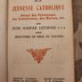 FRENCH Missel De La Jeunesse Catholique. Rare 1941 First Edition Hardback In Good Condition  See Photos For Same. Image 7