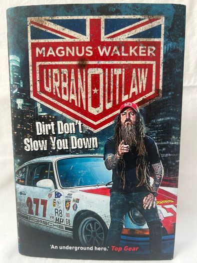 SIGNED Magnus Walker Urban Outlaw First Edition 2017 HB Porsche