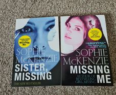 Girl Missing+ Missing Me + Sister Missing  by Sophie McKEnzie