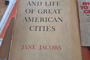 1st edition The Death  and life of great american cities Jane Jacobs
