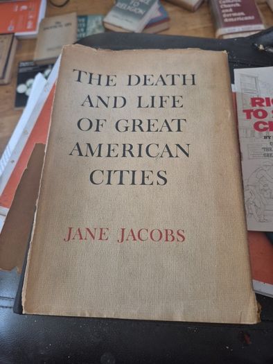 1st edition The Death  and life of great american cities Jane Jacobs