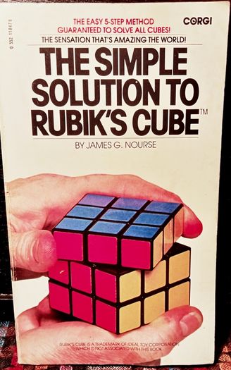 1981. The Simple Solution To Rubik's Cube.