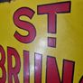 rare St Bruno enamel sign Image 3