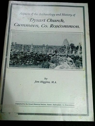 Aspects of the archaeology and history of Dysart Church Cummeen Co. Roscommon