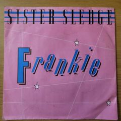 Sister Sledge Frankie 7 inch 1985 Atlantic