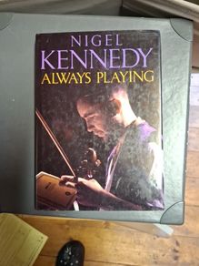 Nigel Kennedy Always playing