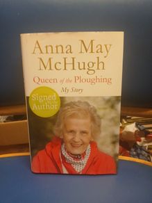 Anna May McHugh - Queen of the Ploughing (signed)