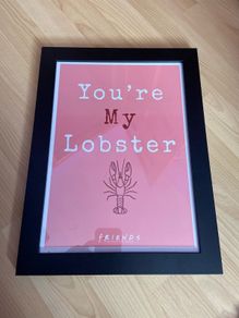 Friends TV Show - You're my lobster trame