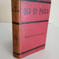Old Saint Paul's: A Tale of the Plague and the Fire by William Harrison Ainsworth (HQ90)