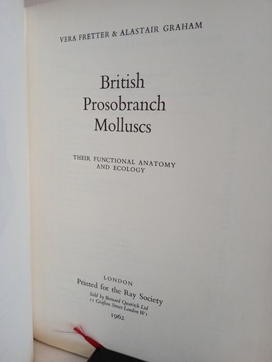 British Prosobranch Molluscs: Their Functional Anatomy and Ecology by Vera Fretter and Alastair Graham (RB248)