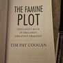 The Famine Plot. By Tim Pat Coogan.  Paperback In Good Condition. See Photos For Same. Image 3