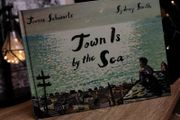 Town is by the Sea ! Beautiful Hardcover ! 2017 ! by Walker Publishing !
