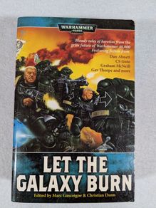 Let the Galaxy Burn Warhammer Omnibus