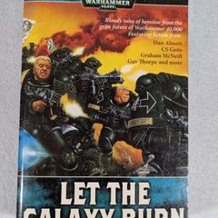 Let the Galaxy Burn Warhammer Omnibus