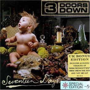 3 Doors Down "Seventeen Days" CD, Album, Reissue, Special Edition