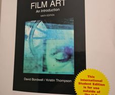 Film Art. An Introduction Ninth Edition. By David Bord Well & Kristin Thompson.