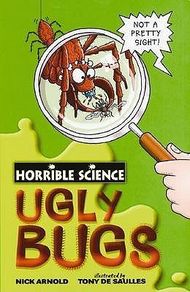 Horrible Science. Ugly Bugs. Free Postage!