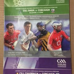 10th August 2008 GAA (Gaelic Football & Hurling) Programme. Kilkenny V Tipperary. Kildare V Cork. Kilkenny V Cork. @ Croke Park