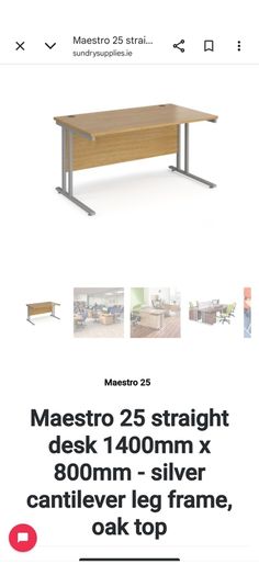 Maestro 25 straight desk 1400mm x 800mm - silver cantilever leg frame, oak top