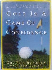 Golf Is A Game Of Confidence