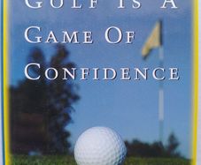 Golf Is A Game Of Confidence