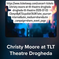 Christy Moore tickets Drogheda