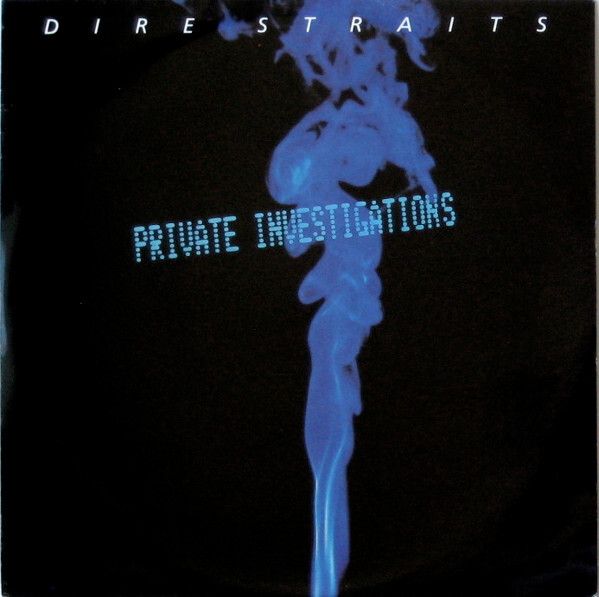 Dire Straits  Private Investigations 10"