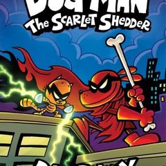 Childrens Books - Dog Man:  The Scarlet Shredder - Book 12 - Hardback
