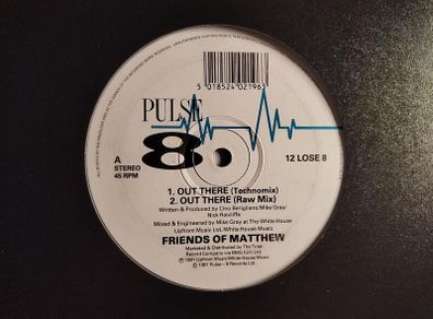 Friends Of Matthew - Out There! - Pulse-8 Records - ORIGINAL Official PRESSING! QUALITY Easrly 90s BREAKS! Condition EXCELLENT!
