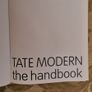The Tate Modern Handbook. First Edition Large Volume Paperback In Good Condition. Image 5