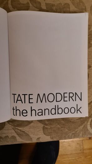 The Tate Modern Handbook. First Edition Large Volume Paperback In Good Condition.