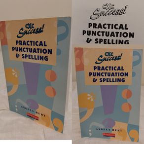 Practical Punctuation & Spelling Book