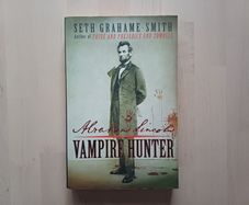 Abraham Lincoln Vampire Hunter by Seth Grahame Smith (Horror Paperback 2010)