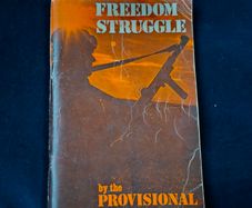 Freedom Struggle by The Provisional IRA