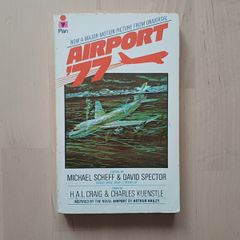 Airport 77 by Michael Scheff (Disaster Action Adventure Pan Vintage Paperback 1977)