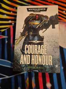 Courage and Honour (Ultramarines) by Graham McNeill, Hardback Warhammer 40K